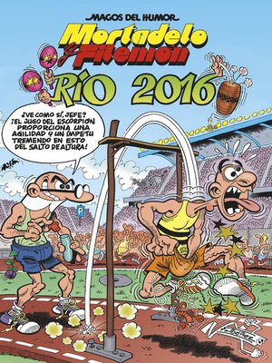 cover image of Mortadelo y Filemón. Río 2016